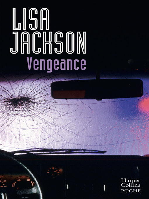 Title details for Vengeance by Lisa Jackson - Wait list